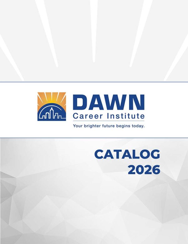 Dawn Career Institute Catalog 2026